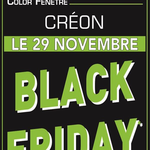 Black Friday à Créon