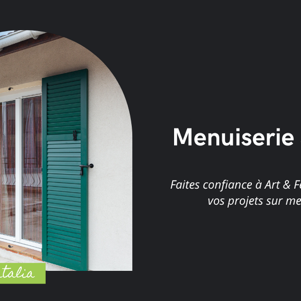 Menuiserie à Dreux : Faites confiance à Art & Fenêtres pour vos projets sur mesure
