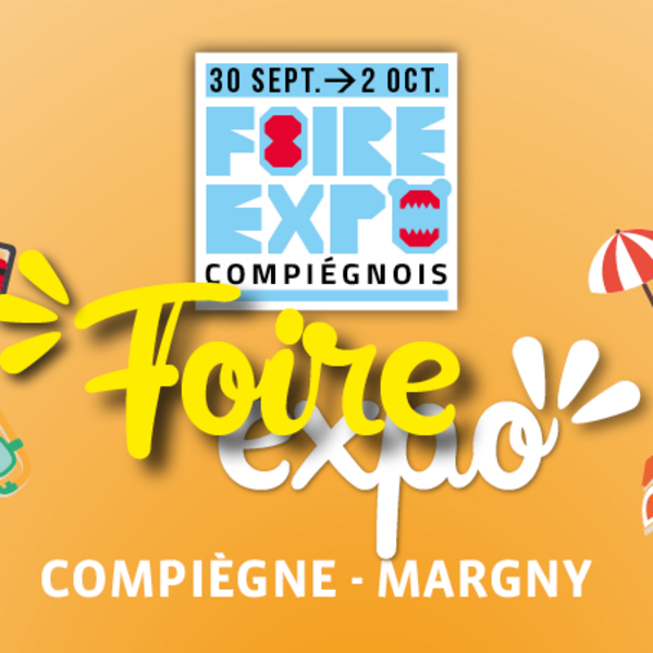 Foire Expo Compiègne 2022